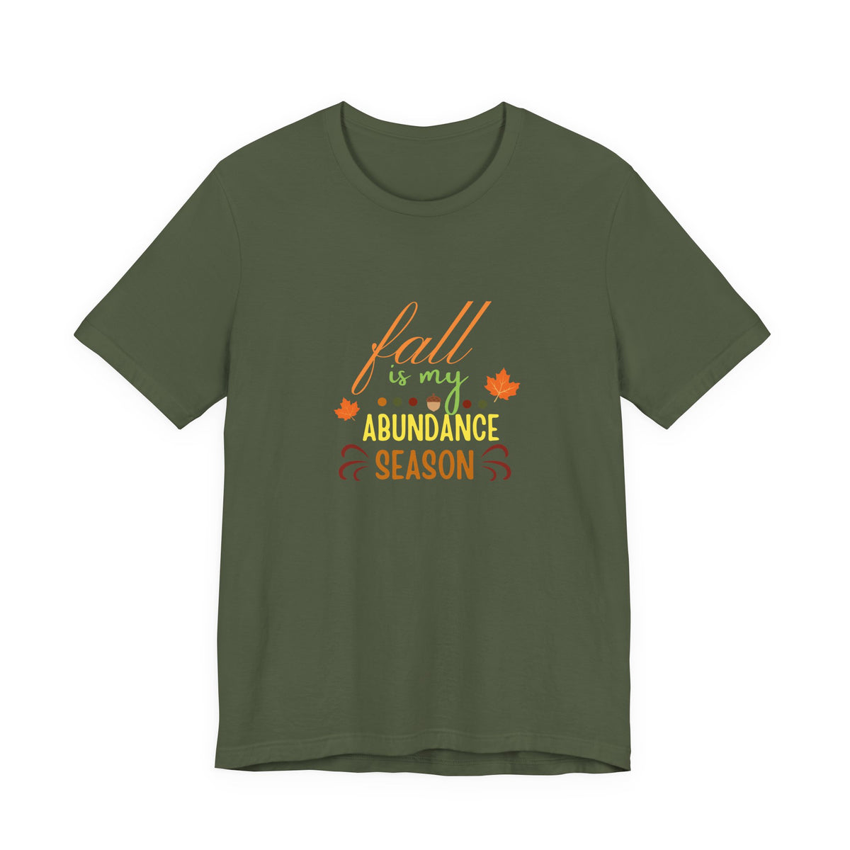 Fall Is My Abundance Season Tee | Manifestation Fall Shirt