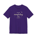 In My Manifesting Era Shirt